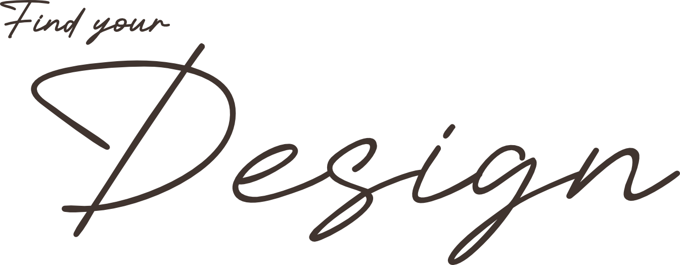 Find your Design